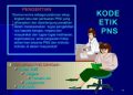 PNS diikat oleh kode etik dalam bekerja
