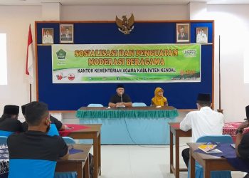 Kemenag Kendal Gelar Sosialisasi dan Penguatan Moderasi Beragama