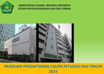 Panduan Pendaftaran Petugas Haji Tahun 1444 H/2023 M